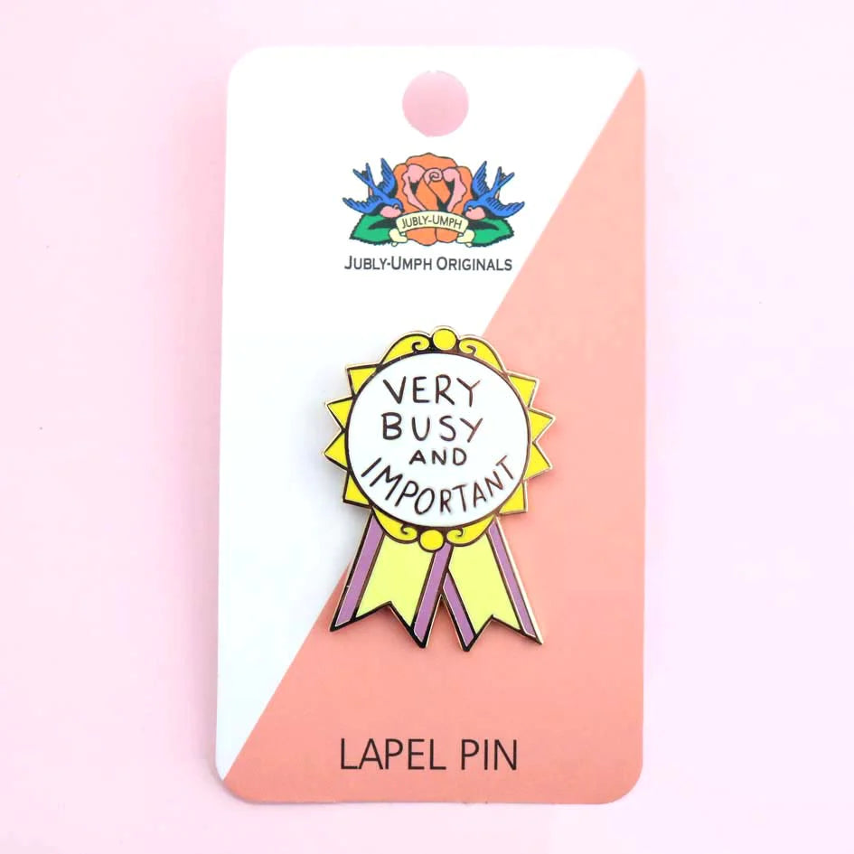 Very Busy and Important Award Lapel Pin | Jubly-Umph