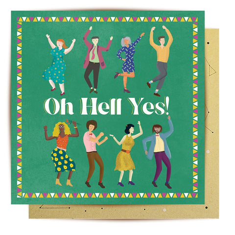 Dancing Hell Yes Greeting Card | La La Land