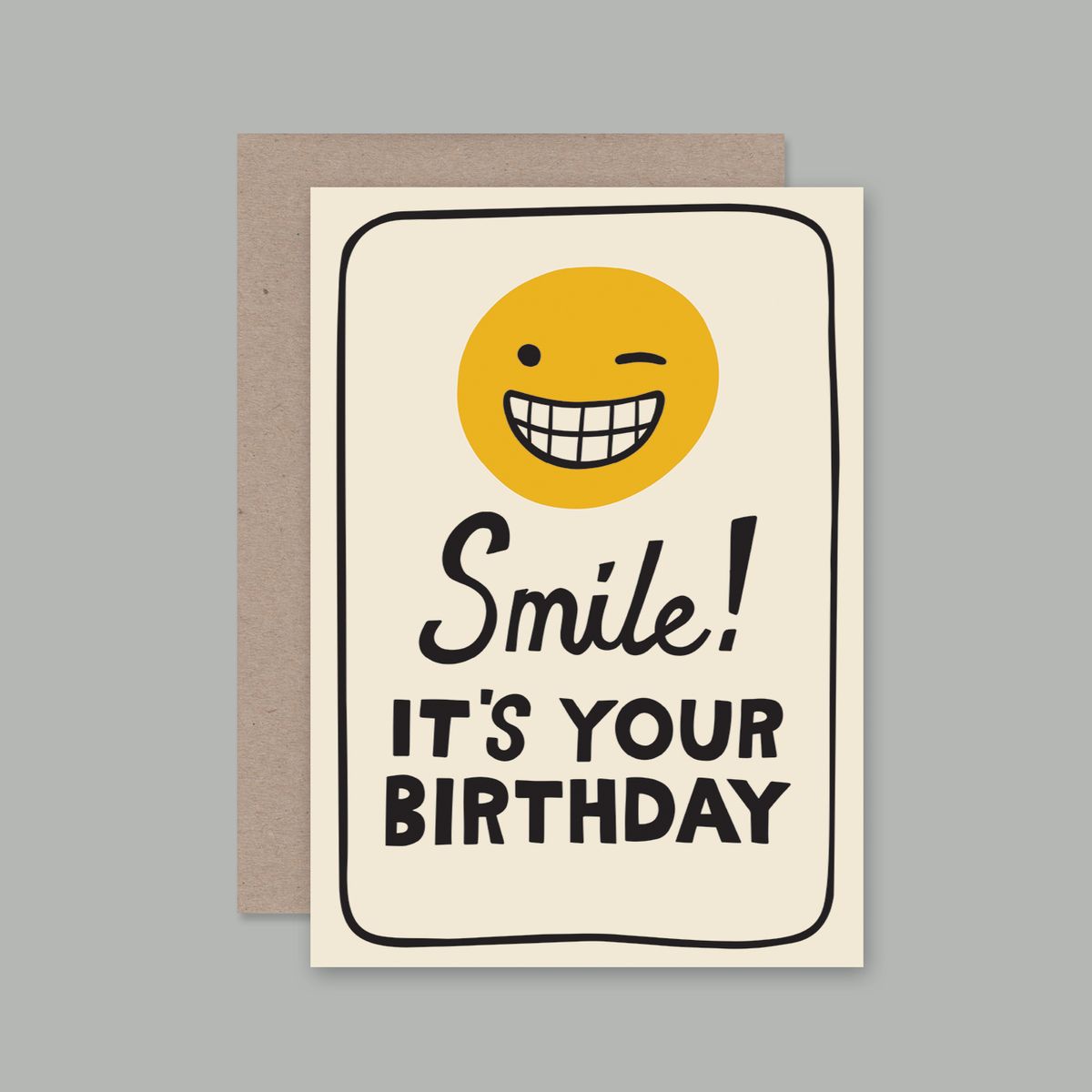 SMILE! IT'S YOUR BIRTHDAY | AHD Paper Co.