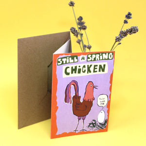 Still a Spring Chicken Greetings Card | Ark Colour Design