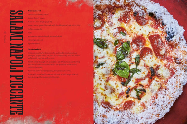 Pizza Napoli Pizza Pilgrims Recipes and Stories from the Birthplace of Pizza By Thom Elliot | Hardie Grant