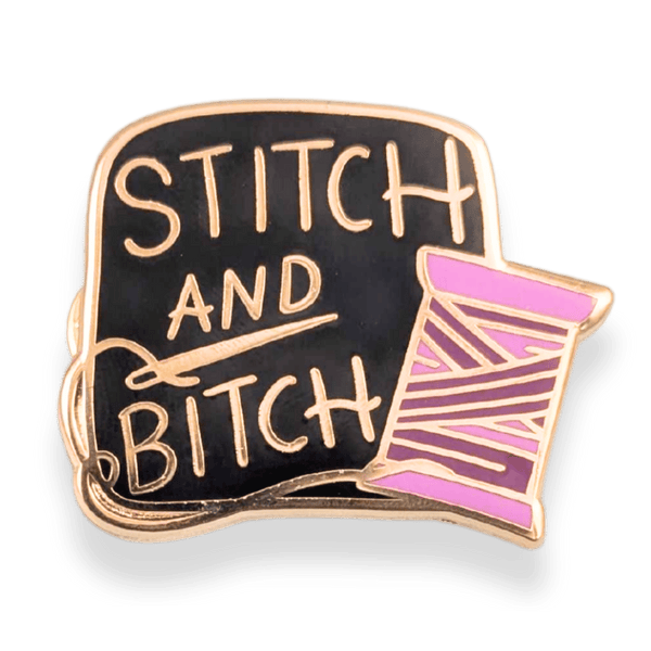 Stitch And Bitch Lapel Pin | Jubly-Umph
