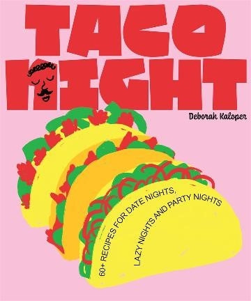 Taco Night By Deborah Kaloper | Hardie Grant