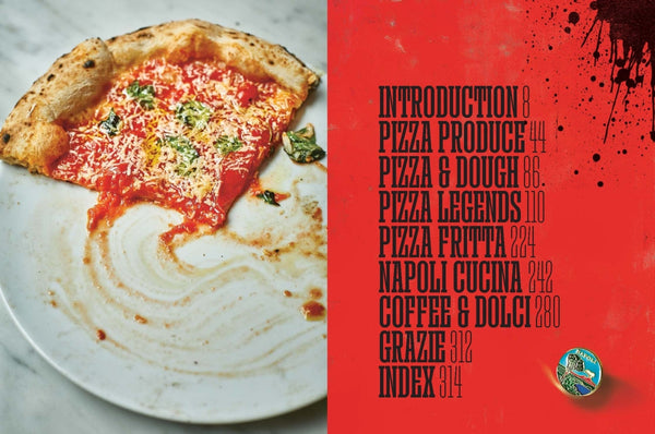 Pizza Napoli Pizza Pilgrims Recipes and Stories from the Birthplace of Pizza By Thom Elliot | Hardie Grant