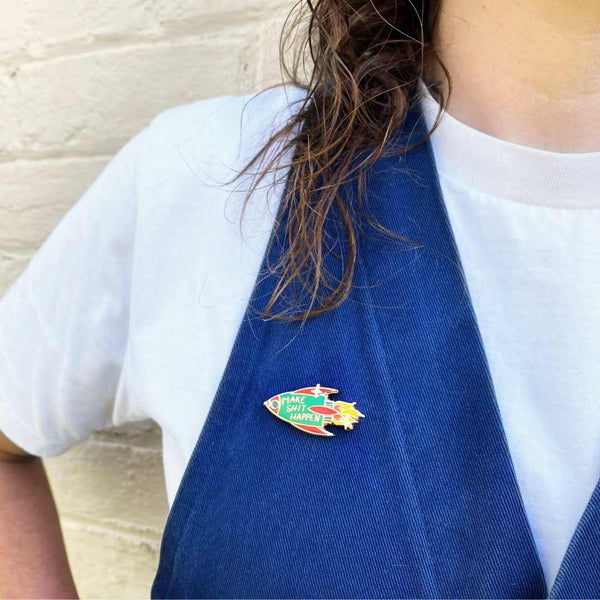 Make Shit Happen Lapel Pin | Jubly-Umph