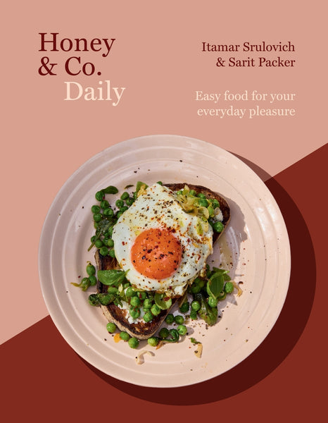 Honey & Co Daily Easy food for your everyday pleasure By Itamar Srulovich | Hardie Grant