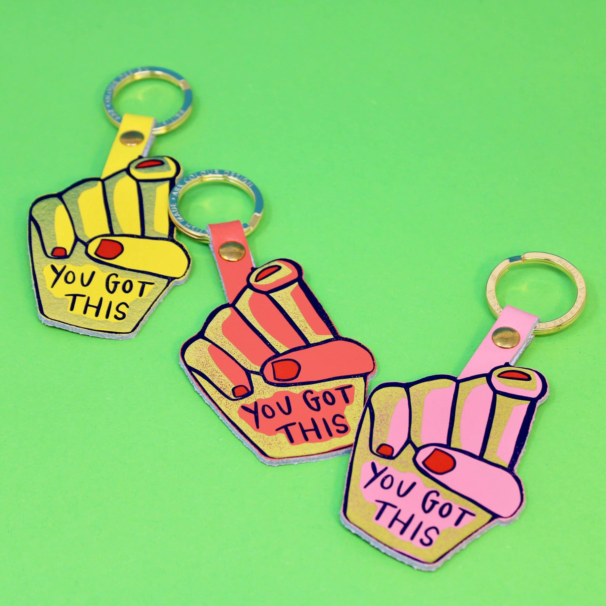 You Got This Key Fob | Ark Colour Design