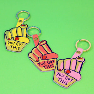 You Got This Key Fob | Ark Colour Design