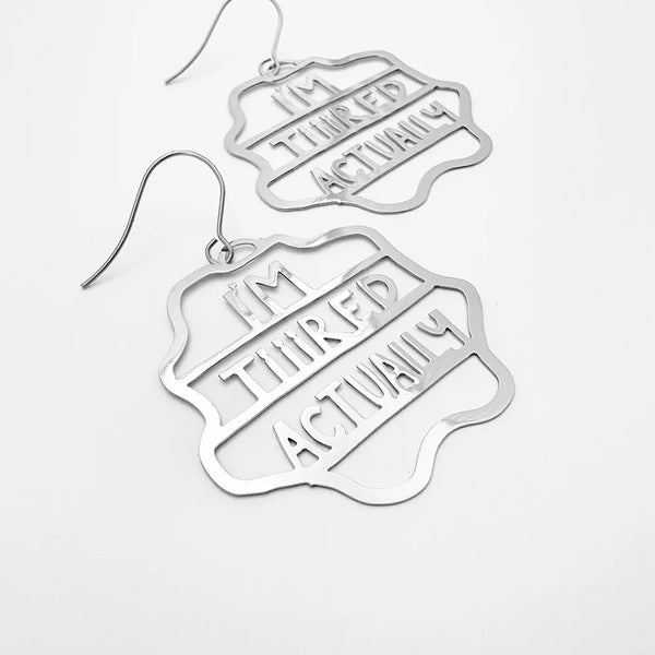 Midi I'm Tiiired Actually earrings in Silver | Denzandco
