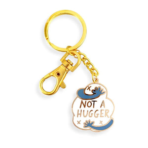 Not A Hugger Keychain | Jubly-Umph