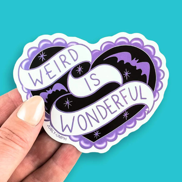 Weird Is Wonderful Sticker | Jubly Umph