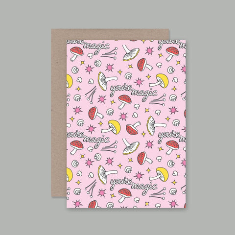 You're Magic Mushrooms Card | AHD Paper Co.