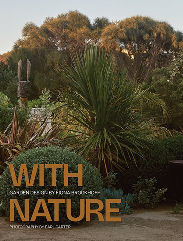 With Nature By Fiona Brockhoff | Hardie Grant