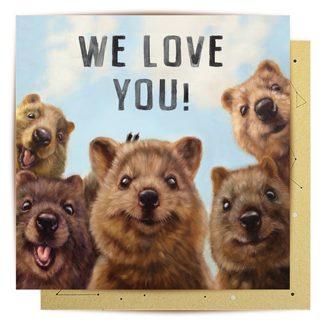 We Love You Quokkas Greeting Card | La La Land