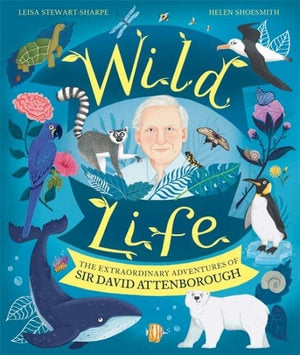 Wild Life | Leisa Stewart-Sharpe | Hardie Grant