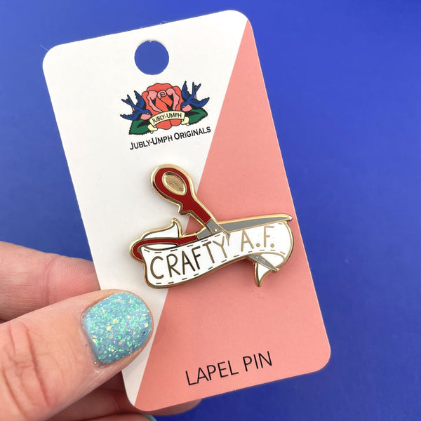 Crafty A.F Lapel Pin | Jubly-Umph